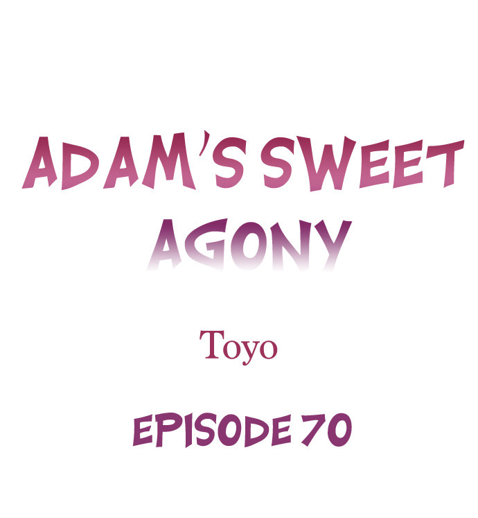 Adam’s Sweet Agony Chapter 70 - Page 1