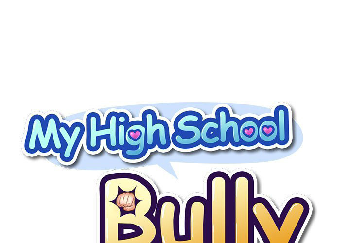 My High School Bully Chapter 79 - Page 1