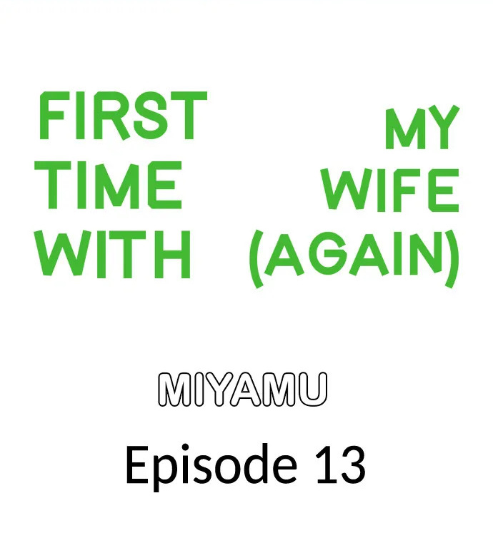 First time with my wife (again) Chapter 13 - Page 1