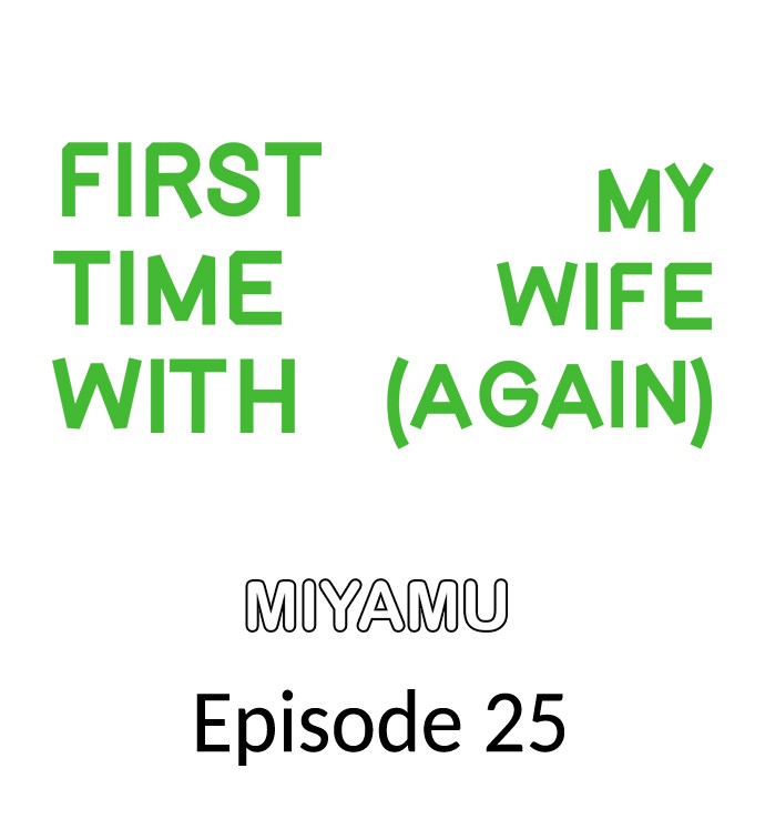 First time with my wife (again) Chapter 25 - Page 1