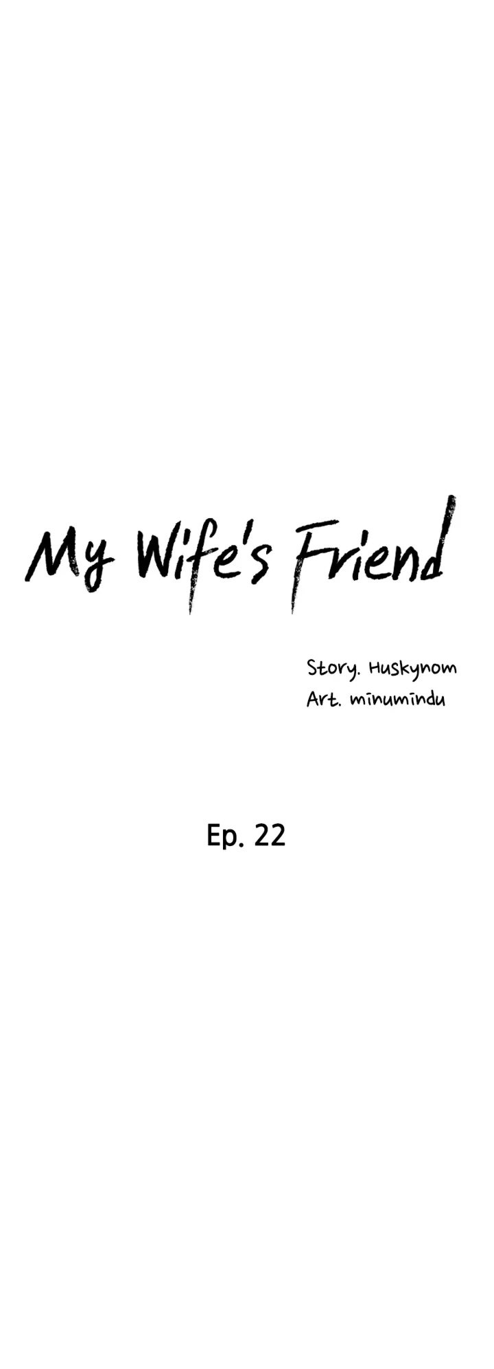 My Wife’s Friend Chapter 22 - Page 6