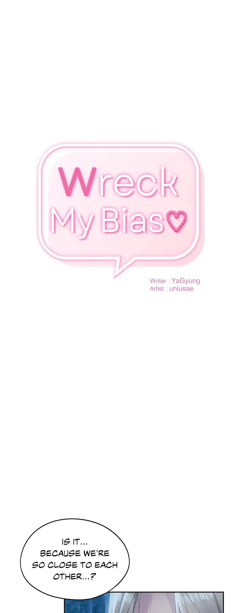 Wreck My Bias Chapter 53 - Page 1